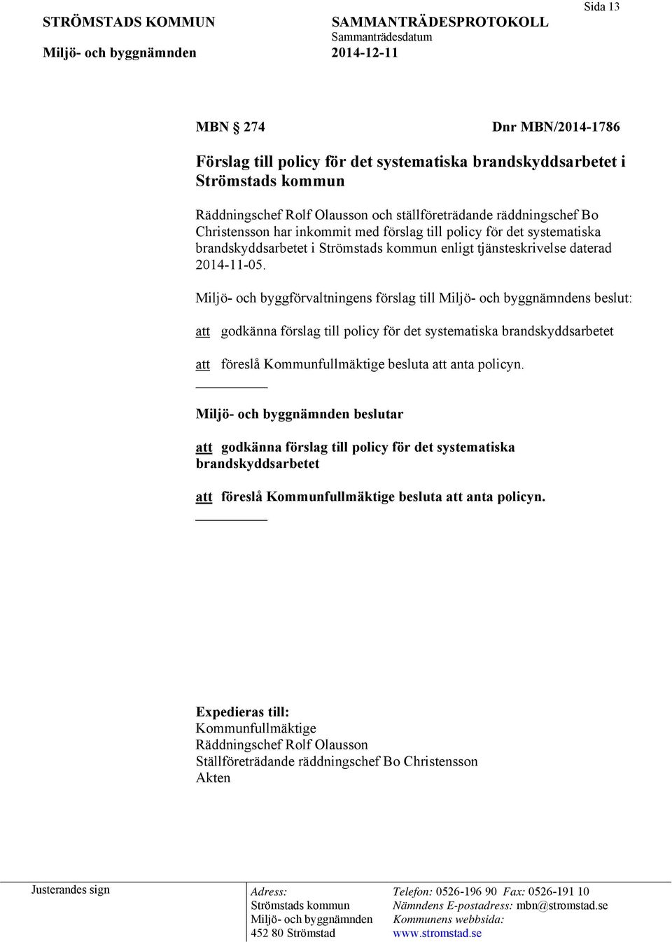tjänsteskrivelse daterad 2014-11-05.