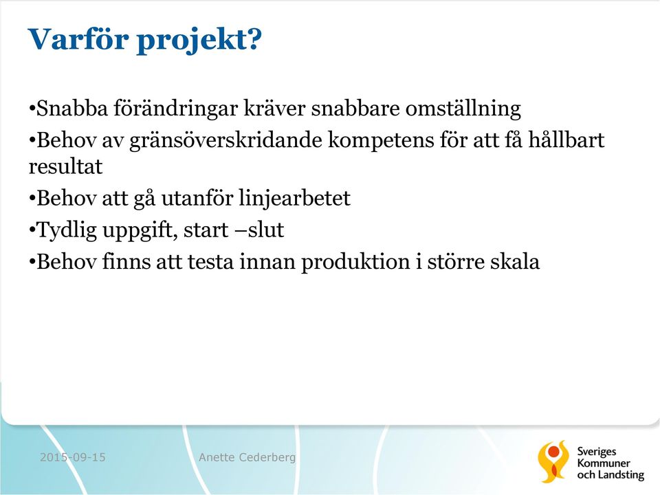 gränsöverskridande kompetens för att få hållbart resultat