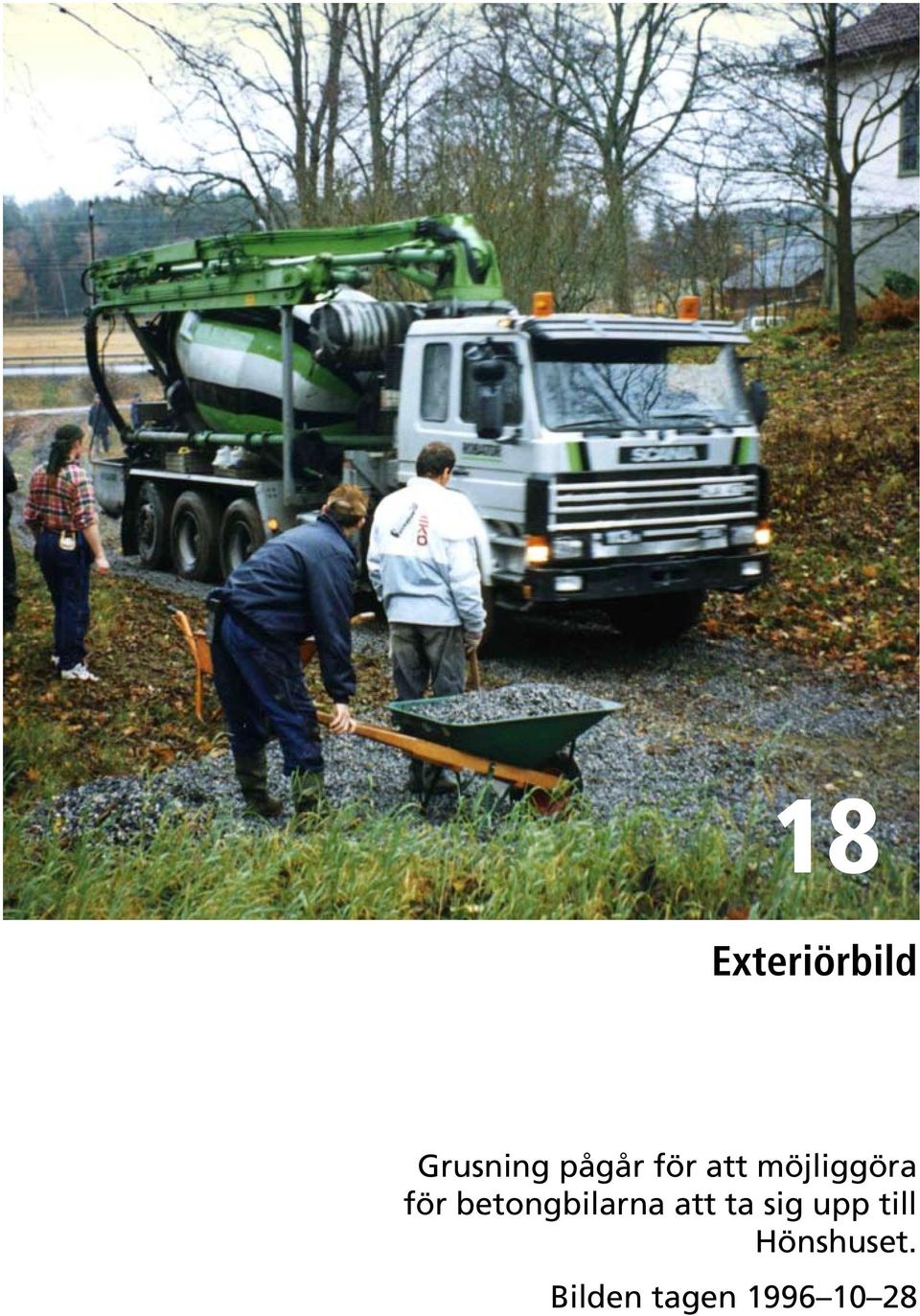 betongbilarna att ta sig upp