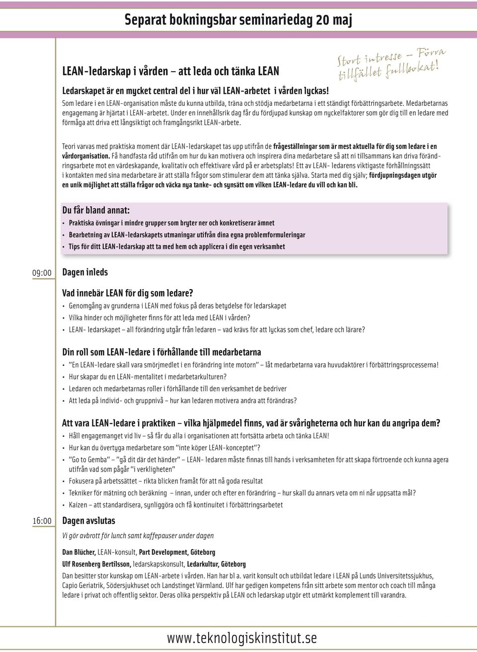 Medarbetarnas engagemang är hjärtat i LEAN-arbetet.