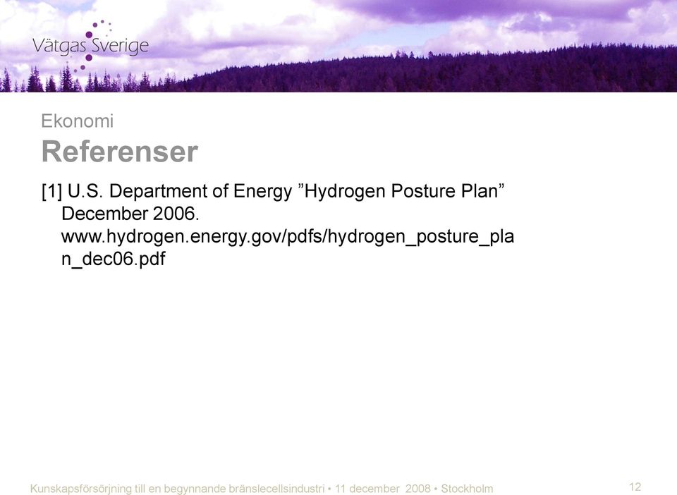 Plan December 2006. www.hydrogen.