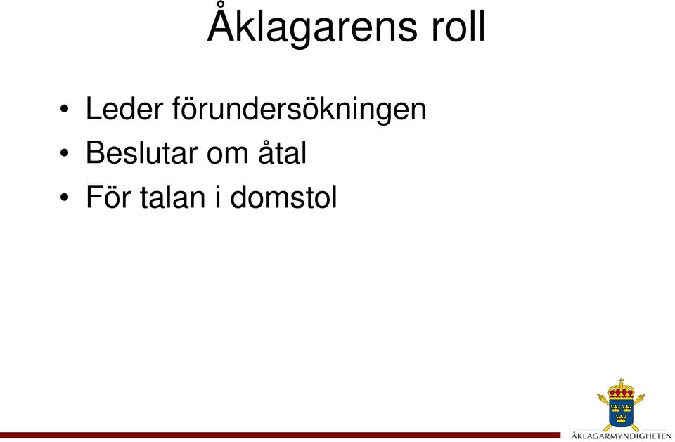 förundersökningen