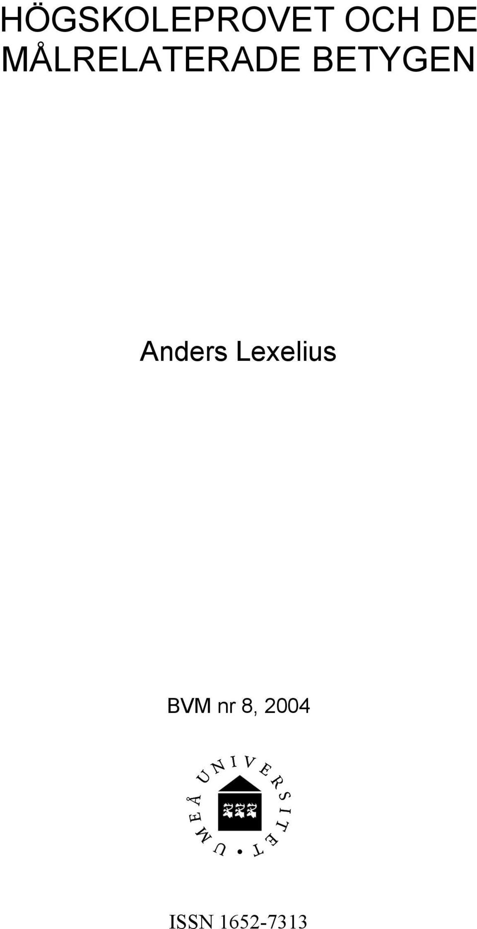 Anders Lexelius BVM