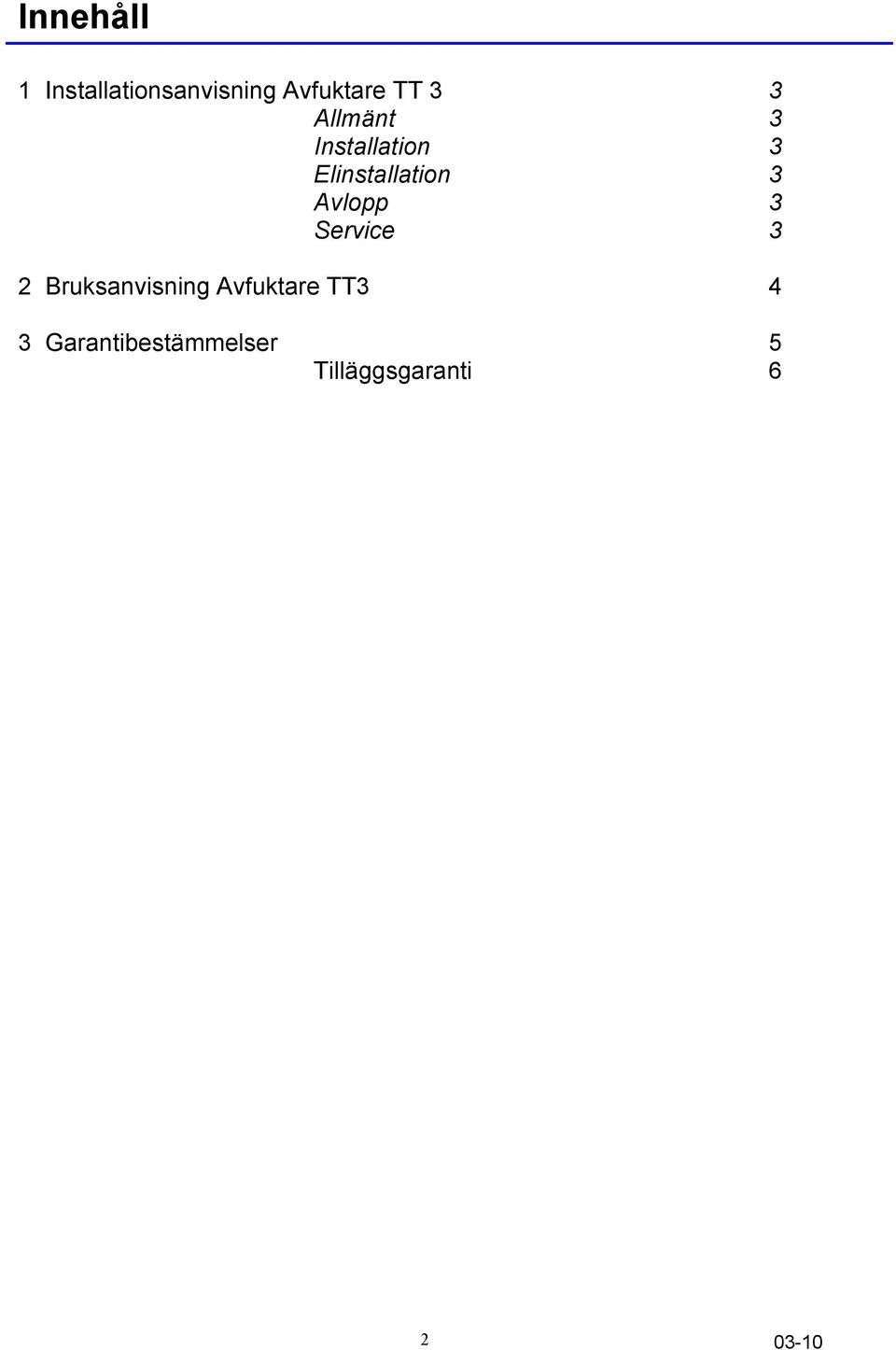 Avlopp 3 Service 3 2 Bruksanvisning Avfuktare