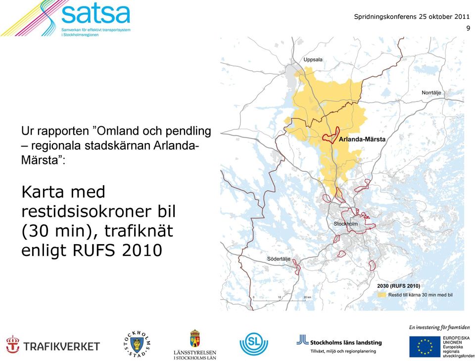 Märsta : Karta med restidsisokroner