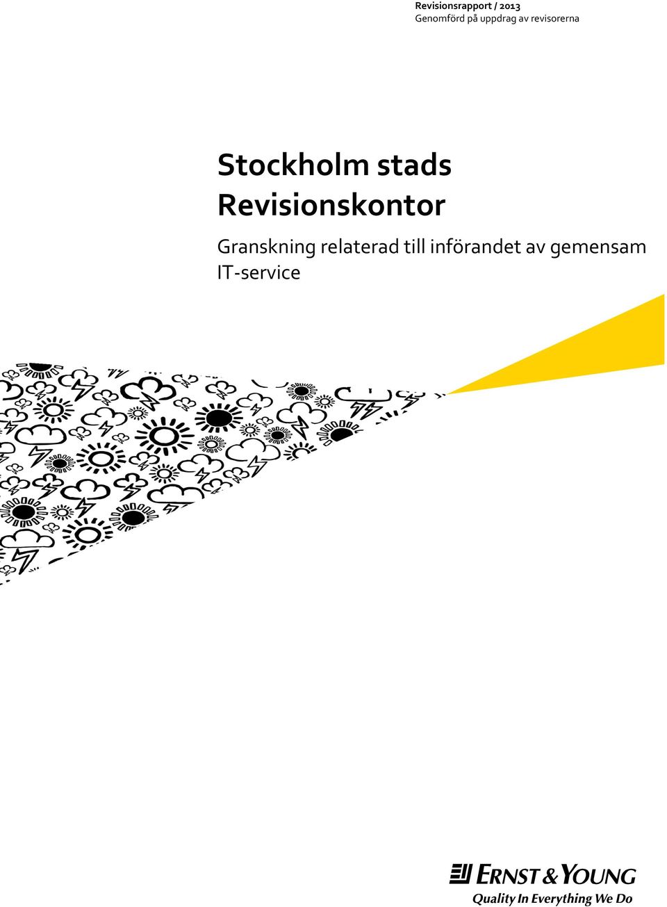 stads Revisionskontor Granskning