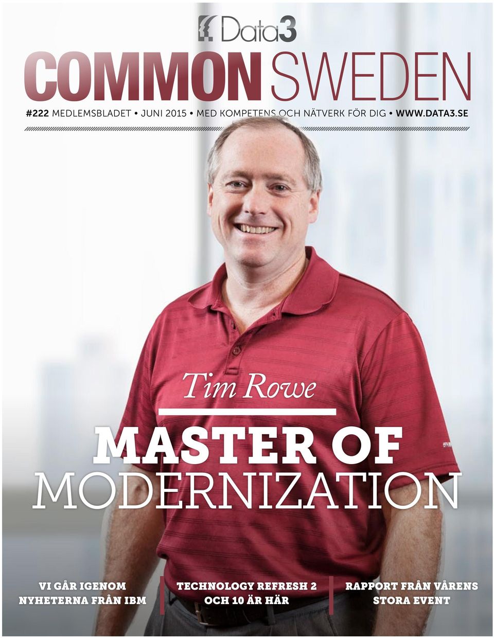 SE Tim Rowe MASTER OF MODERNIZATION VI GÅR IGENOM