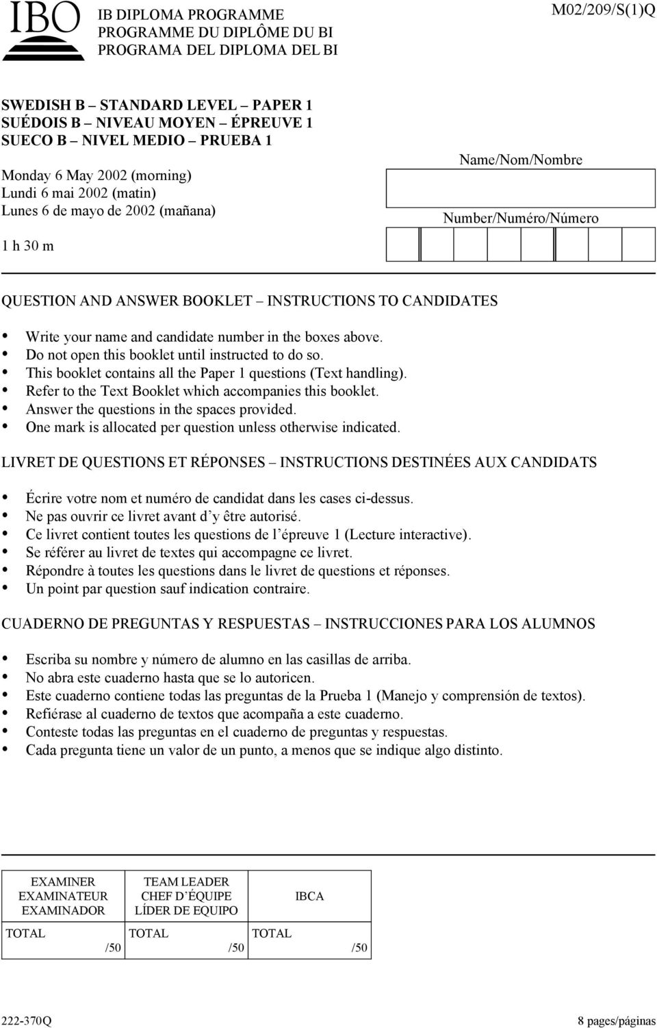 Write your name and candidate number in the boxes above.! Do not open this booklet until instructed to do so.! This booklet contains all the Paper 1 questions (Text handling).