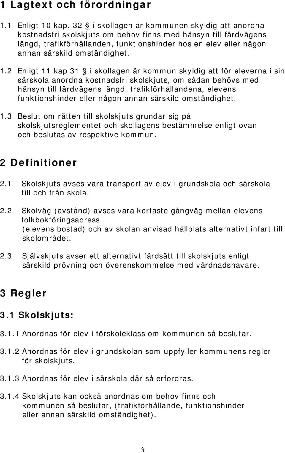 omständighet. 1.