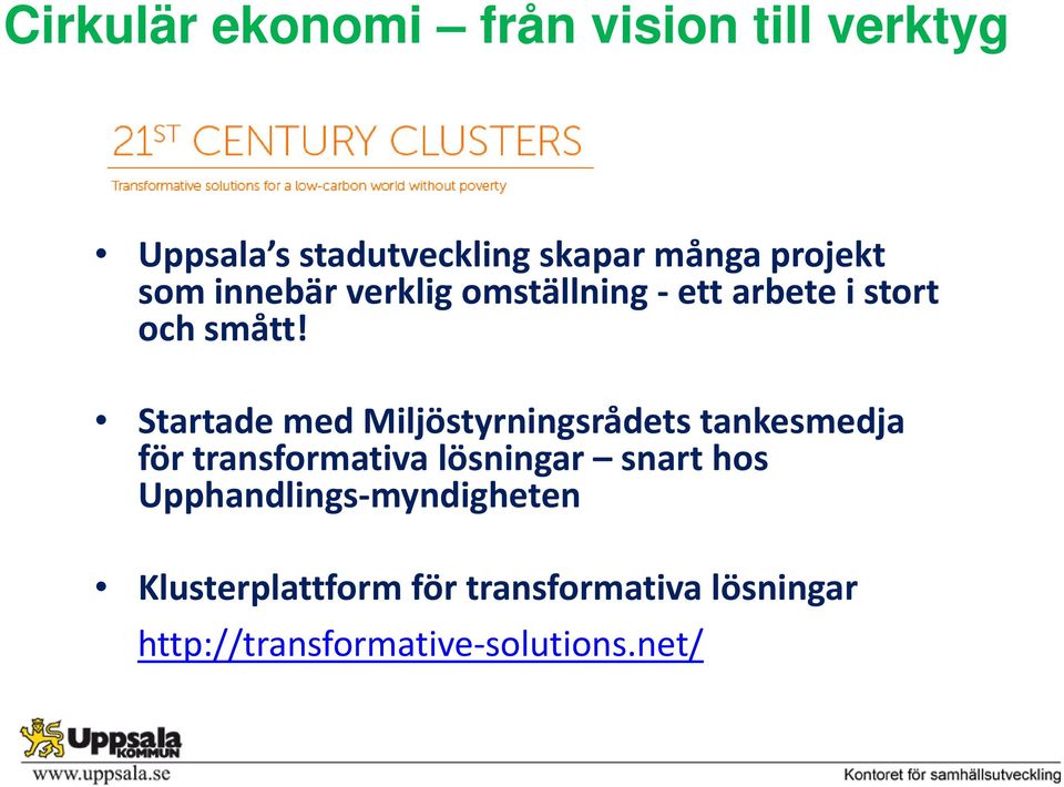 Startade med Miljöstyrningsrådets tankesmedja för transformativa lösningar snart hos