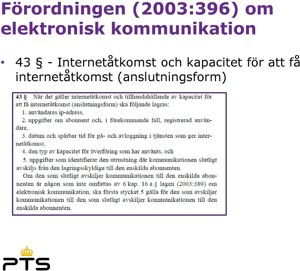 Internetåtkomst och kapacitet