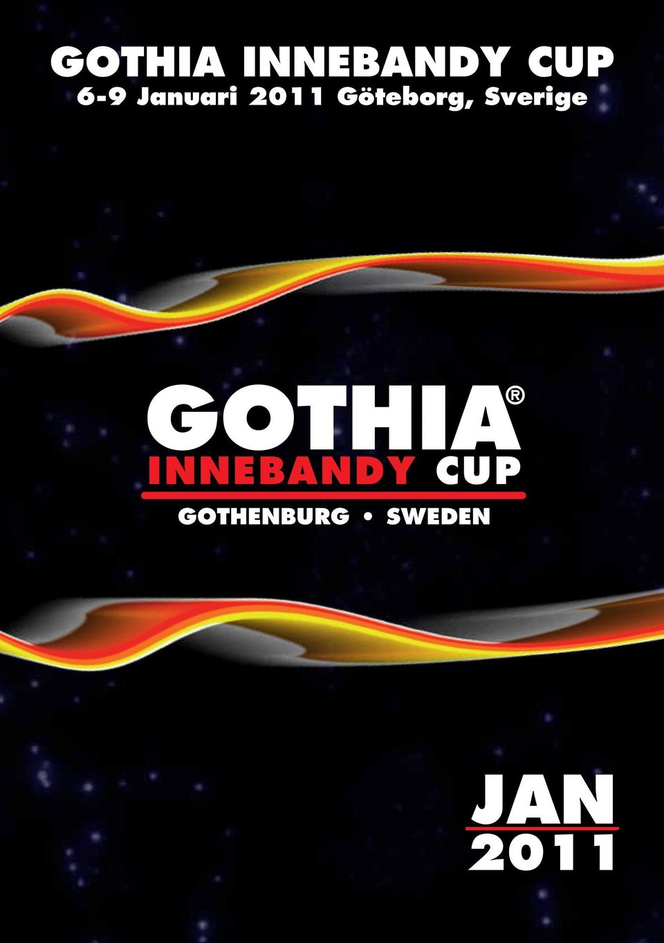 INNEBANDY CUP GOTHENBURG SWEDEN