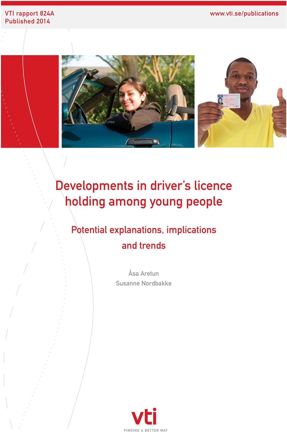 licence holding among young people Potential