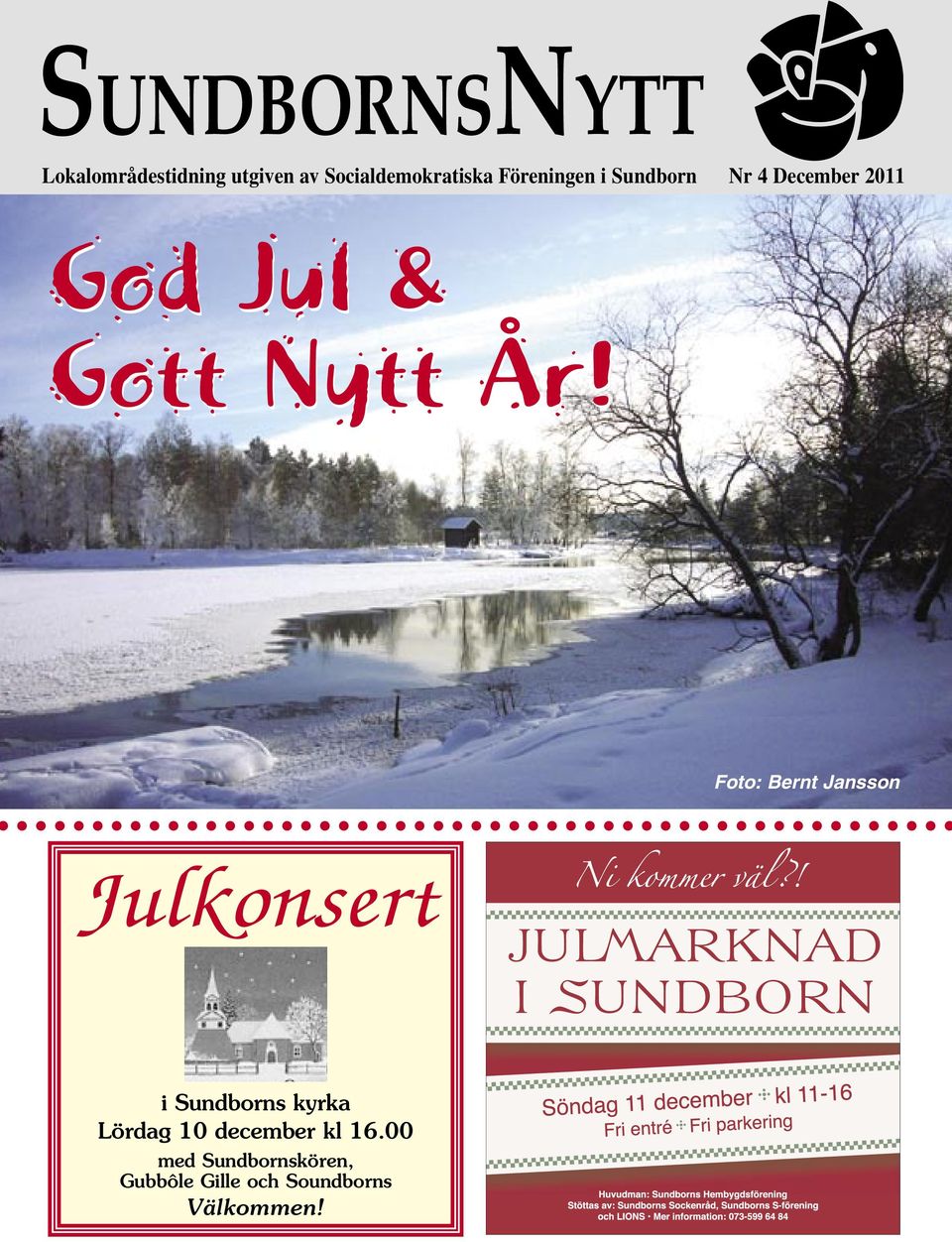 Foto: Bernt Jansson Julkonsert i Sundborns kyrka Lördag 10