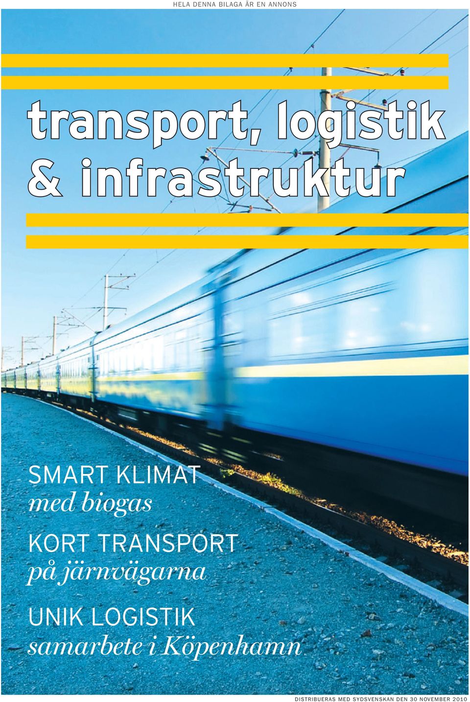 TRANSPORT på järnvägarna UNIK LOGISTIK samarbete i