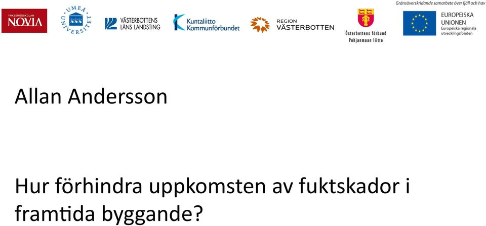 uppkomsten av