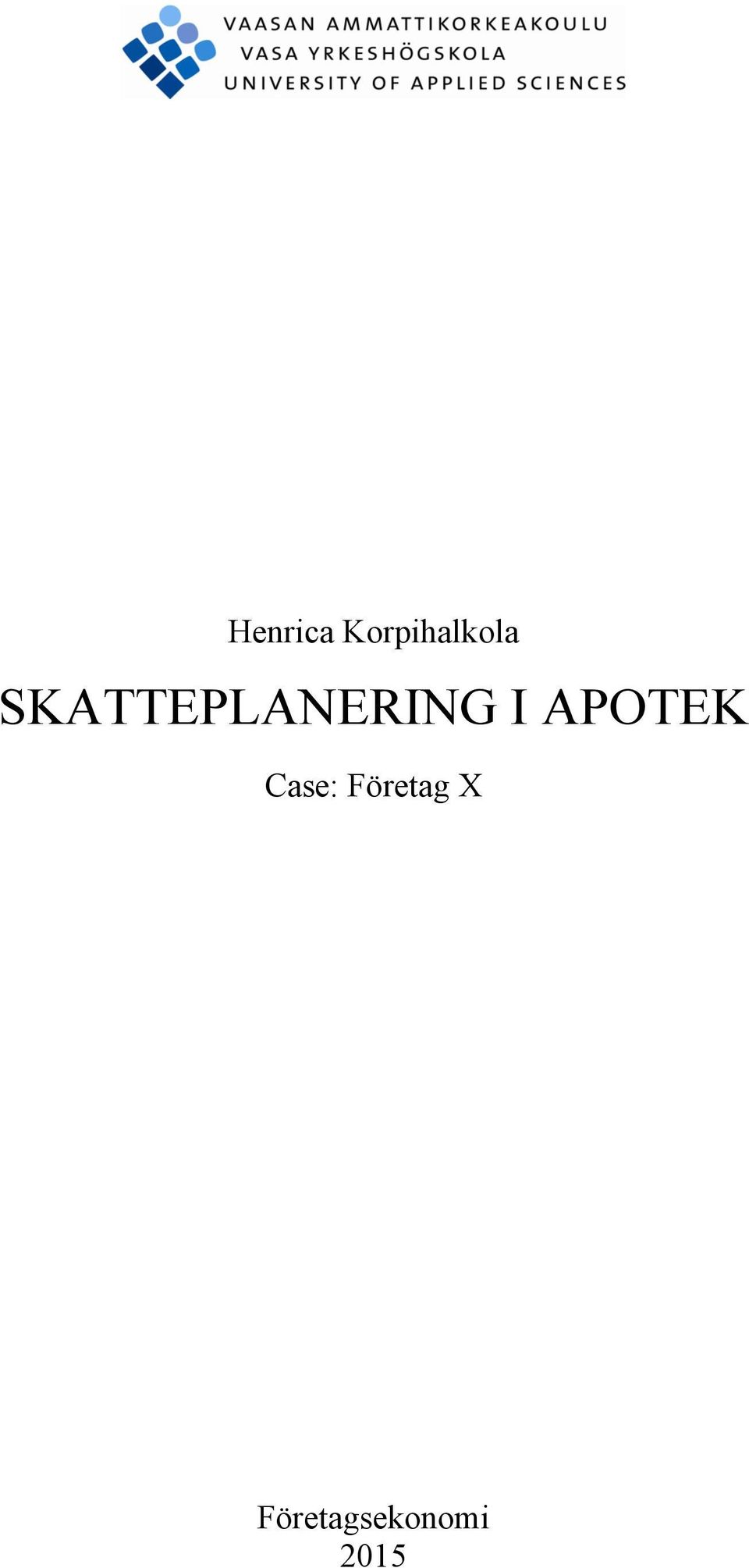 APOTEK Case: Företag