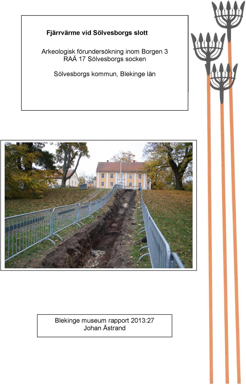 medeltida 17 Sölvesborgs stad, Sölvesborgs socken socken