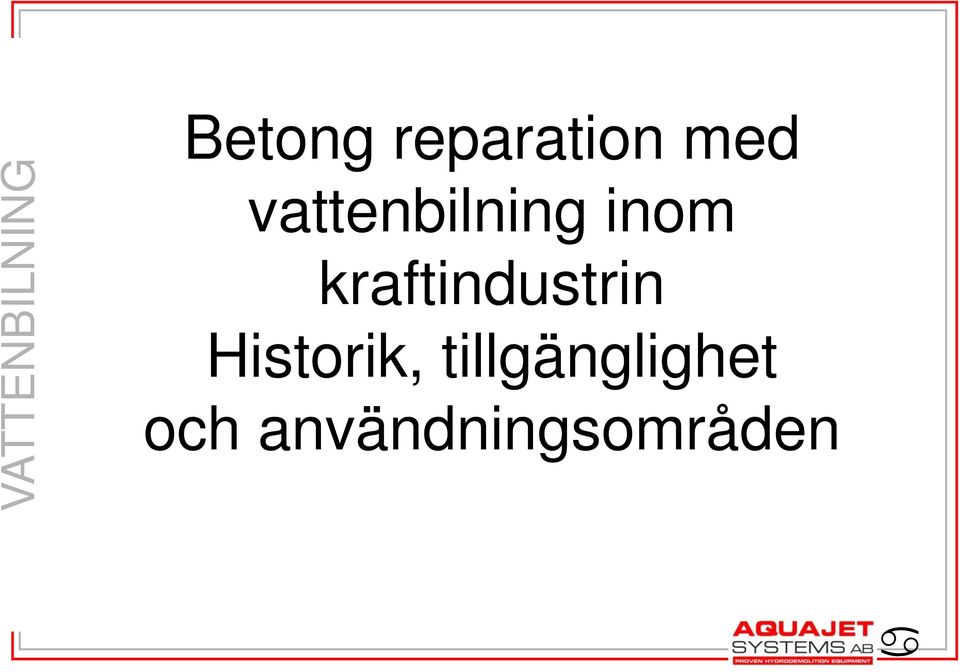 kraftindustrin Historik,