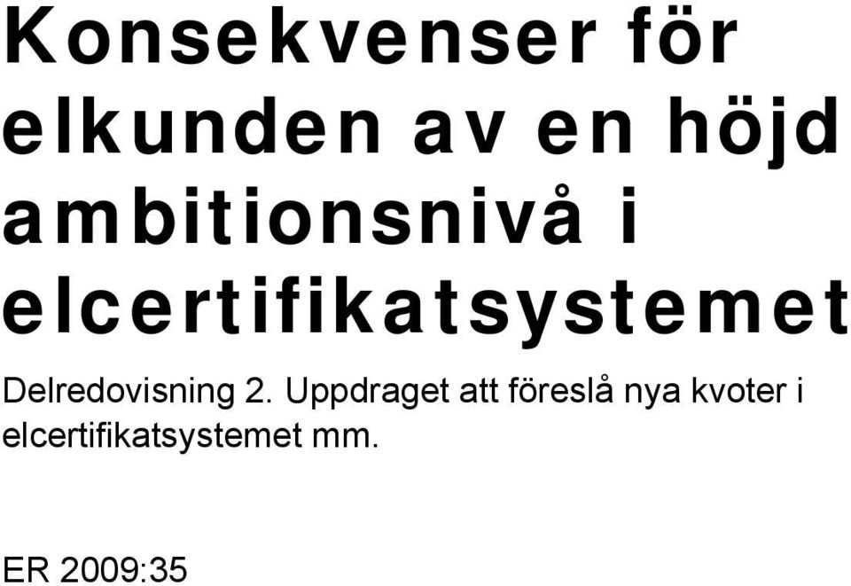 Delredovisning 2.