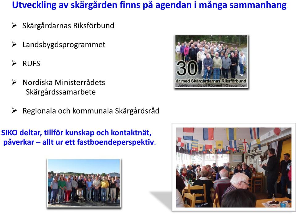 Ministerrådets Skärgårdssamarbete Regionala och kommunala