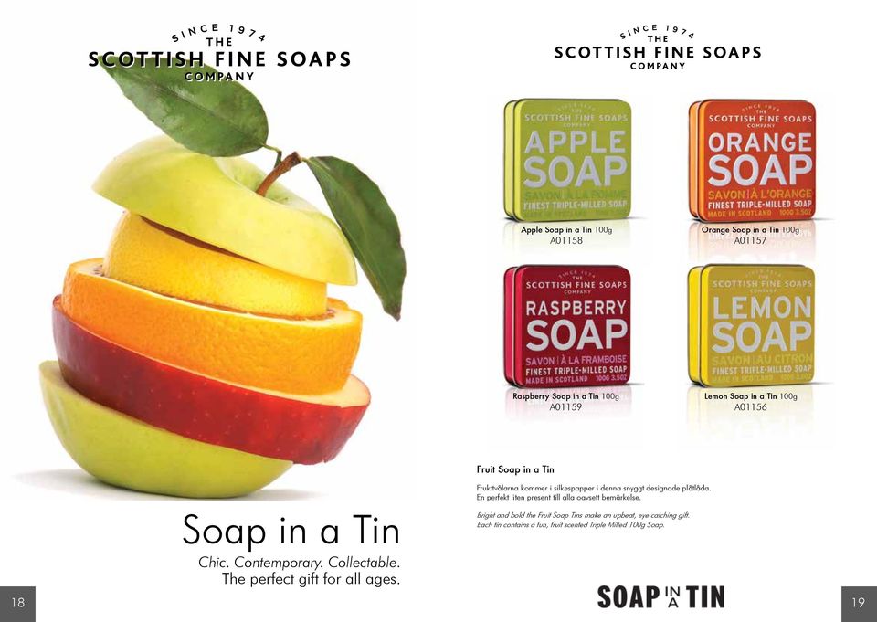 Fruit Soap in a Tin Frukttvålarna kommer i silkespapper i denna snyggt designade plåtlåda.