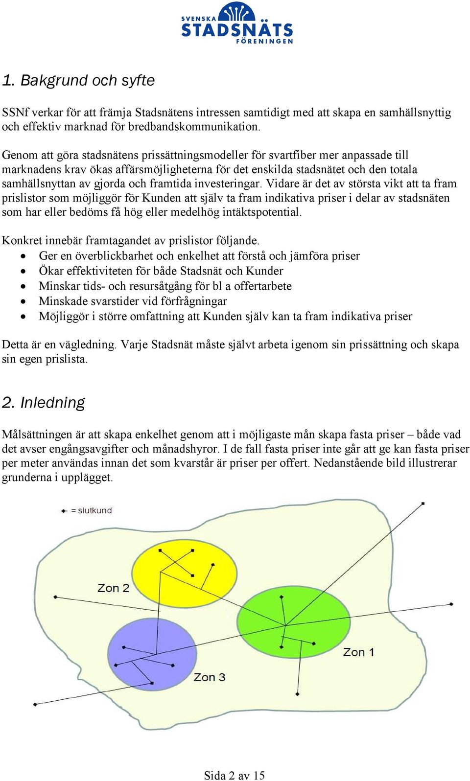 framtida investeringar.