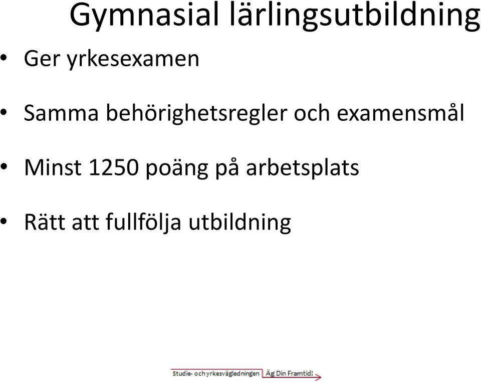 och examensmål Minst 1250 poäng på