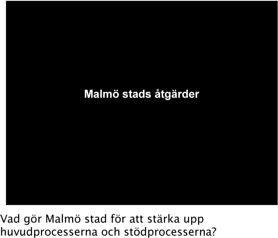 att stärka upp