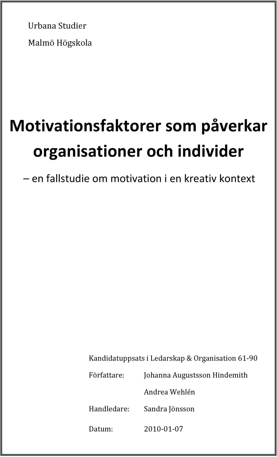 enfallstudieommotivationienkreativkontext