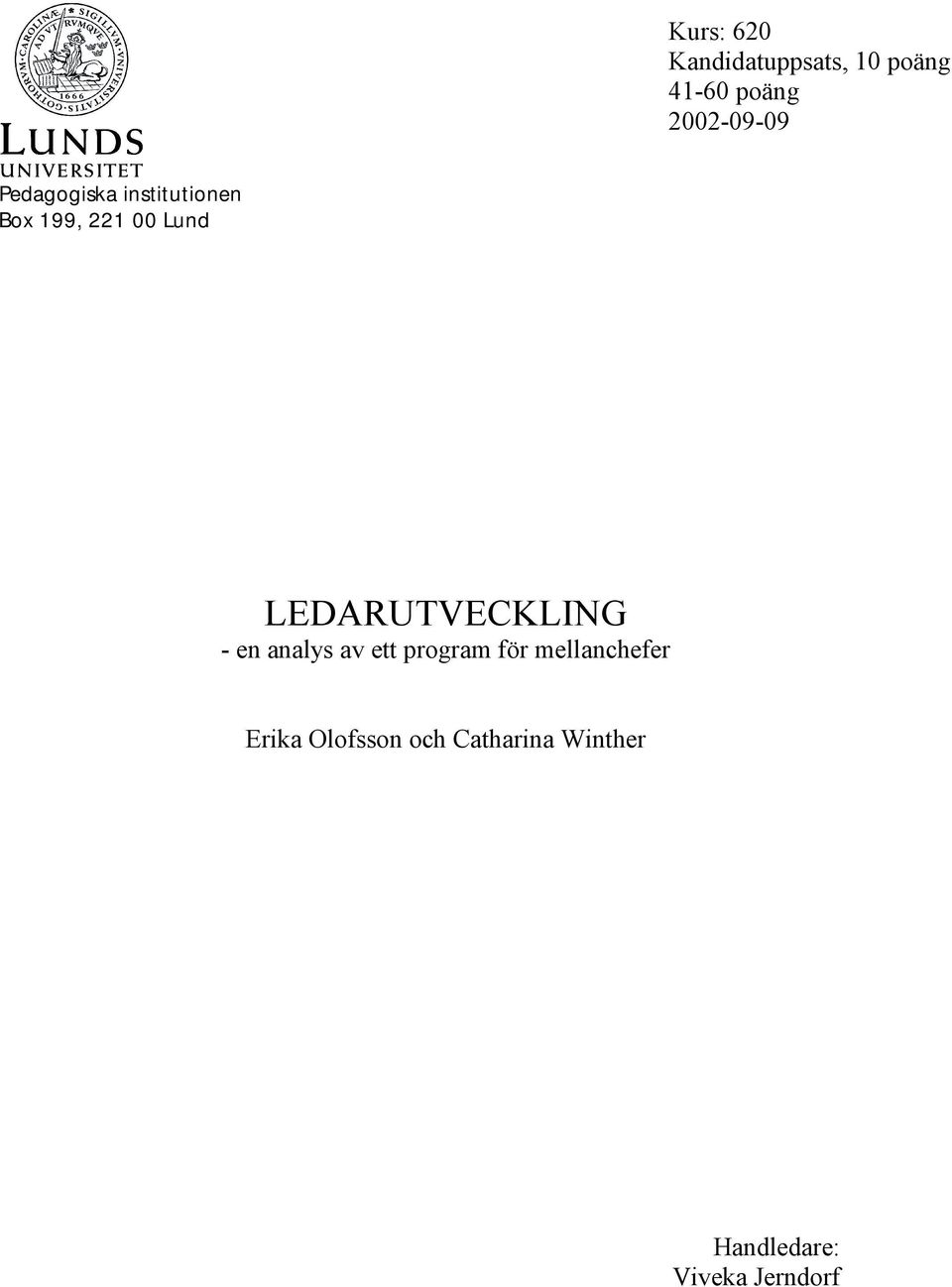 LEDARUTVECKLING - en analys av ett program för