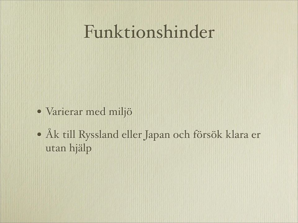 till Ryssland eller