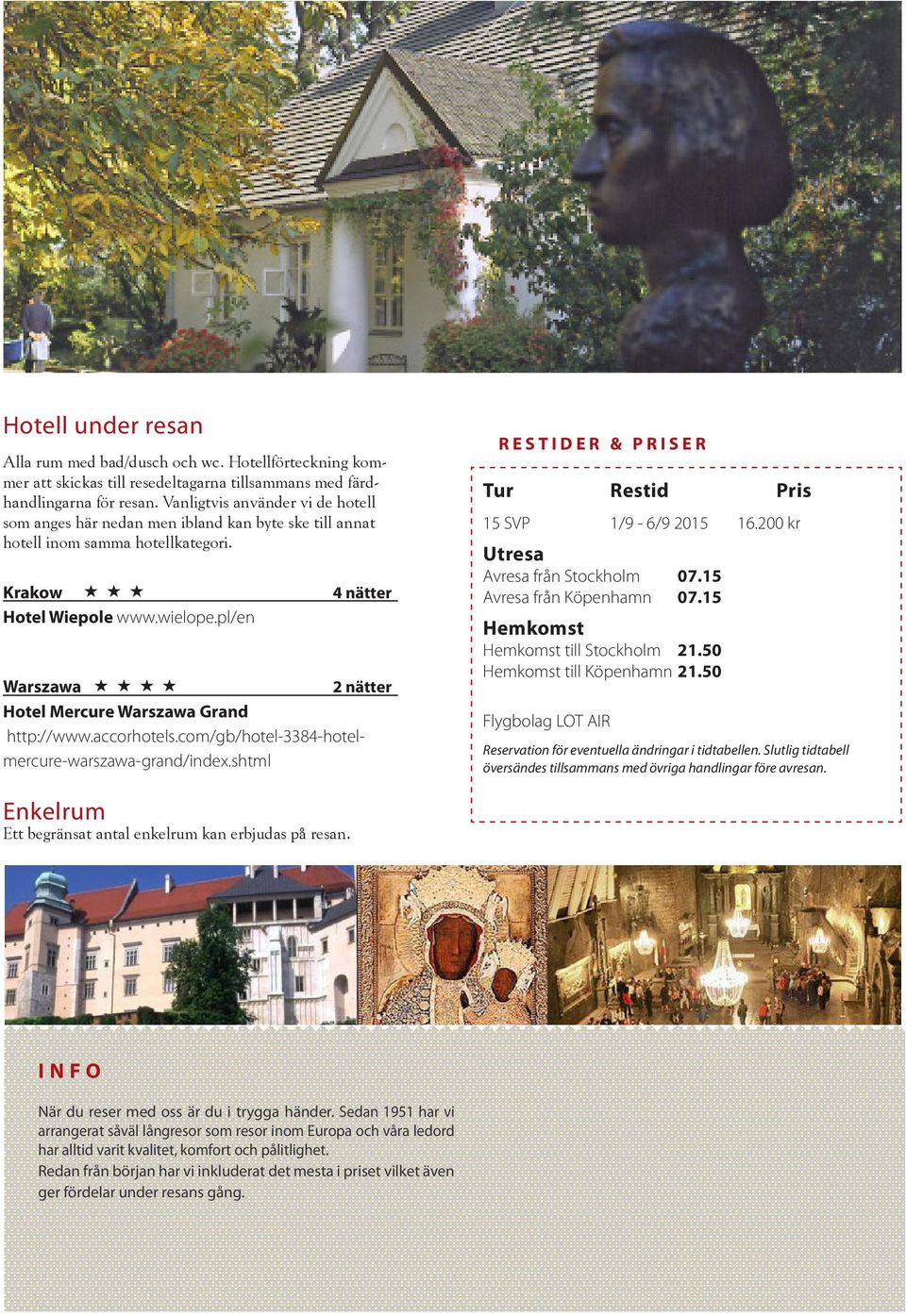 pl/en 4 nätter Warszawa H H H H 2 nätter Hotel Mercure Warszawa Grand http://www.accorhotels.com/gb/hotel-3384-hotelmercure-warszawa-grand/index.