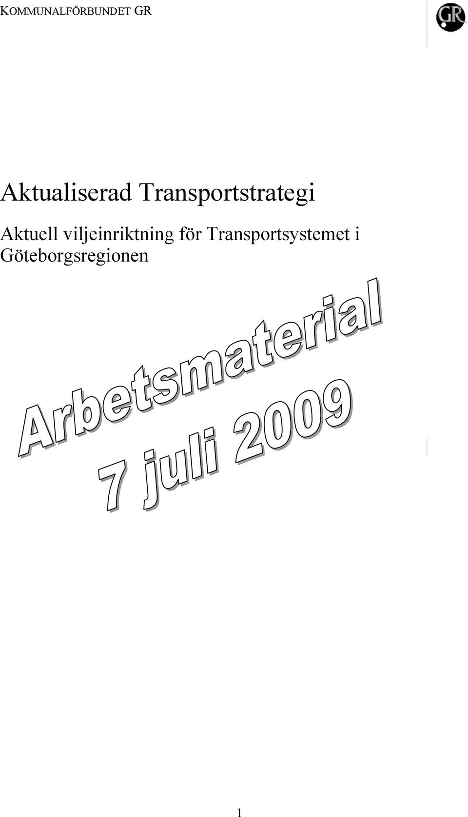 Transportstrategi Aktuell