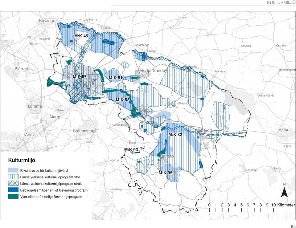 Riksintresse för kulturmiljövård Länsstyrelsens kulturmiljöprogram ytor Grevie Bara Klågerup Esarp M:K 93 Genarp M:K 95 Blentarp Sövde Spjälla Länsstyrelsens kulturmiljöprogram