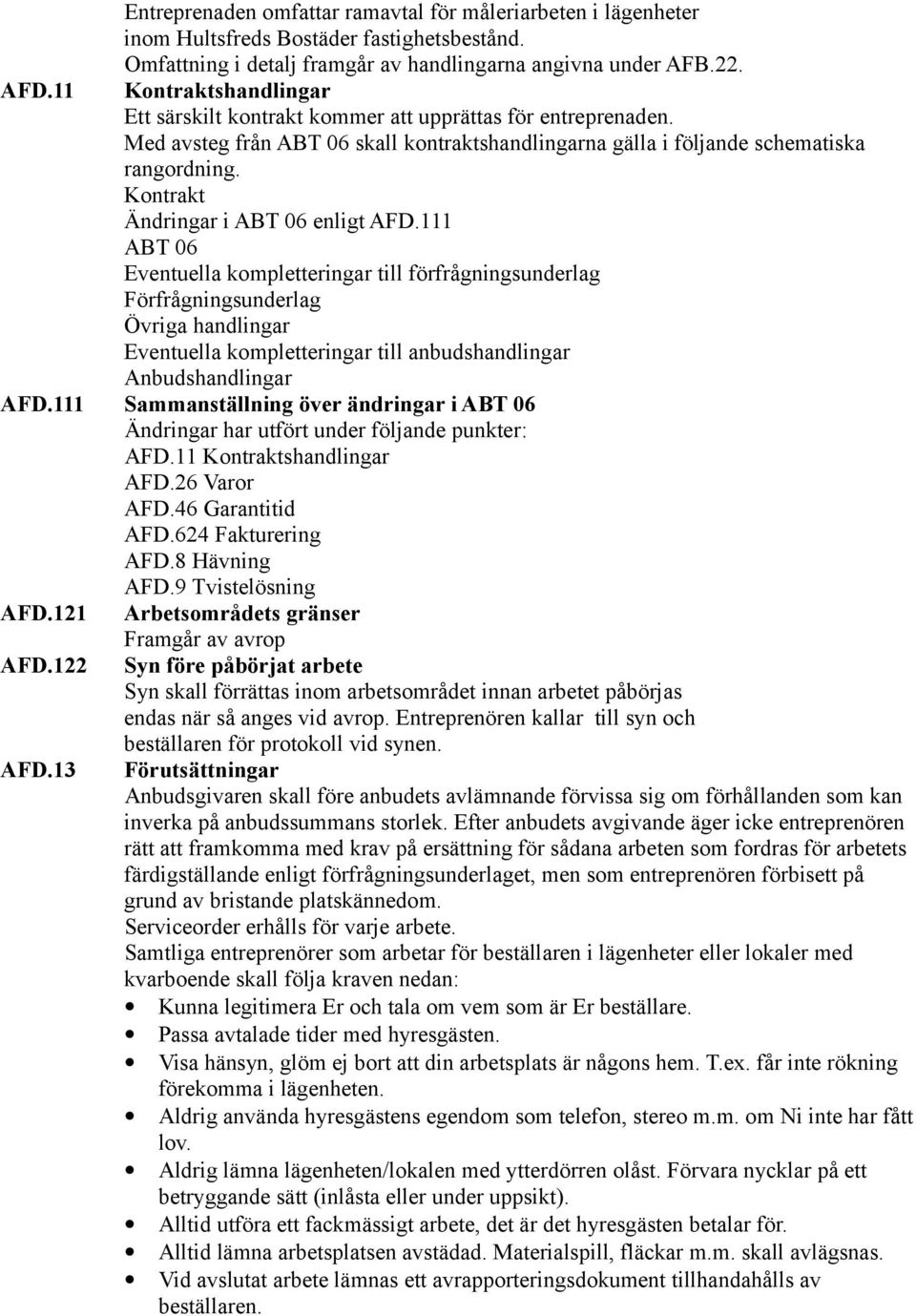 Kontrakt Ändringar i ABT 06 enligt AFD.