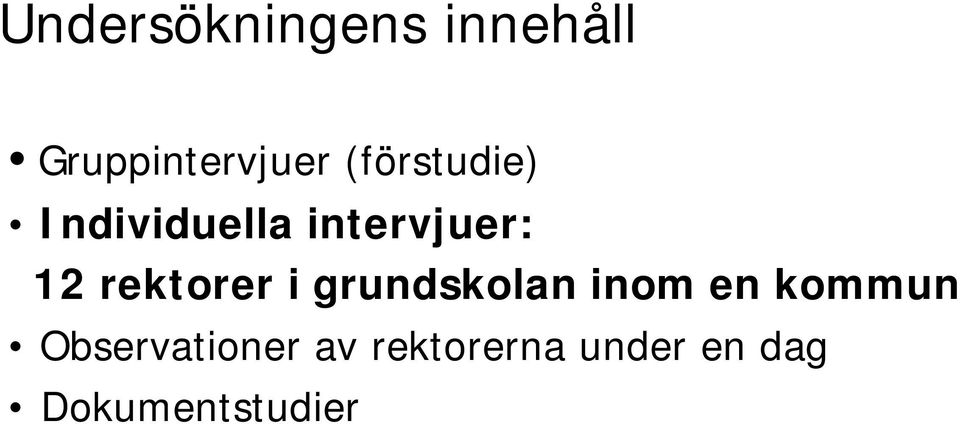 rektorer i grundskolan inom en kommun