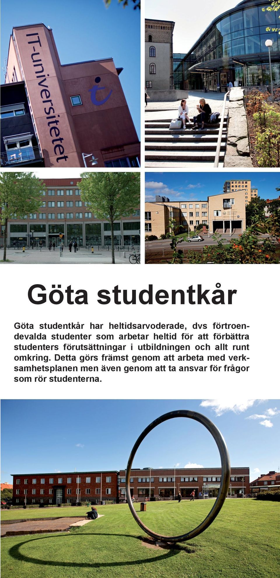utbildningen och allt runt omkring.
