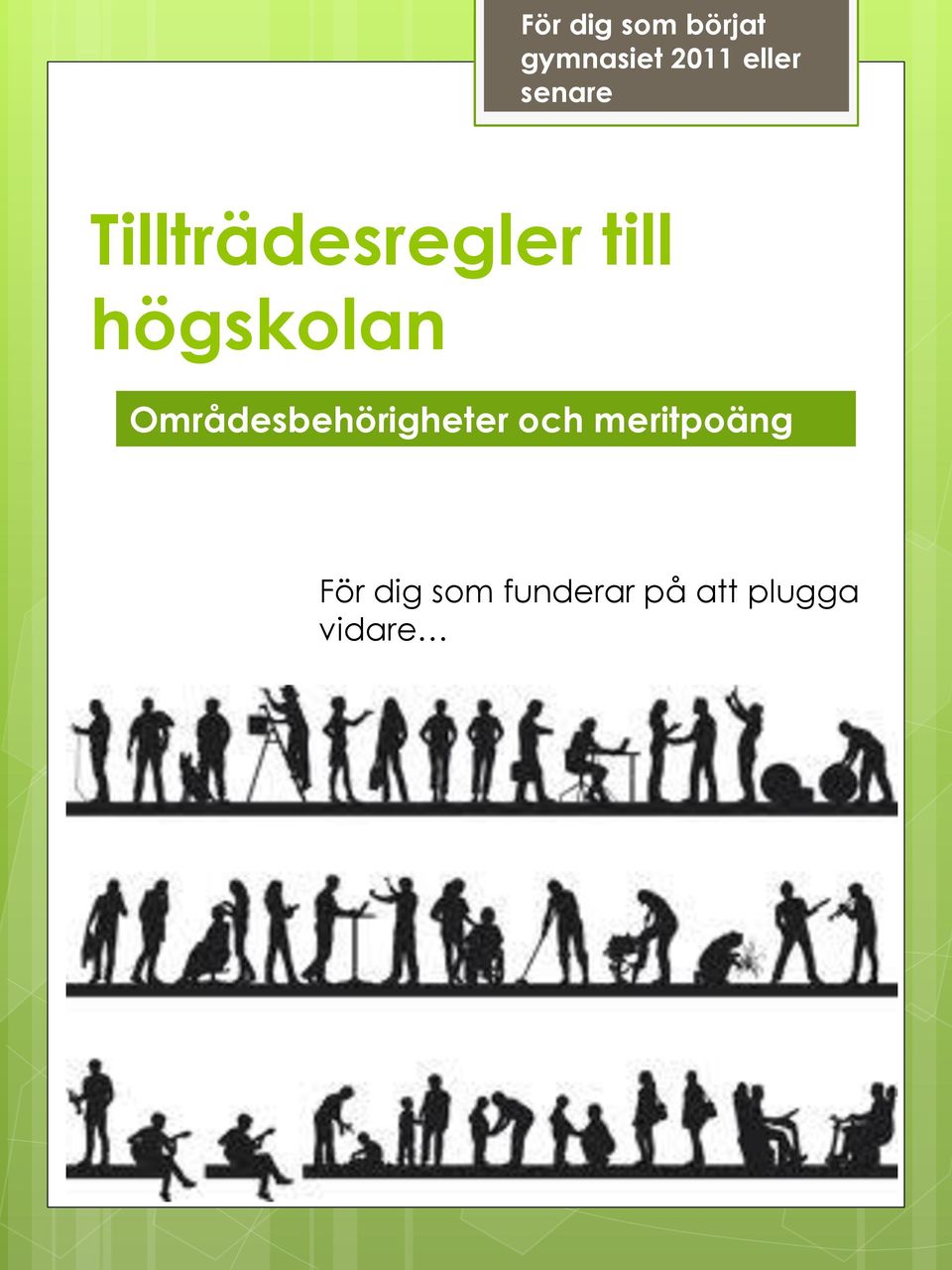 högskolan Områdesbehörigheter och