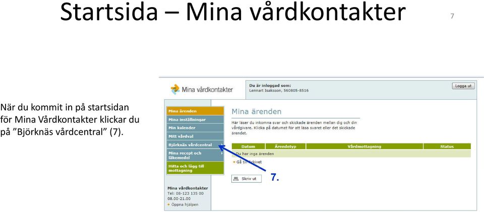 för Mina Vårdkontakter klickar