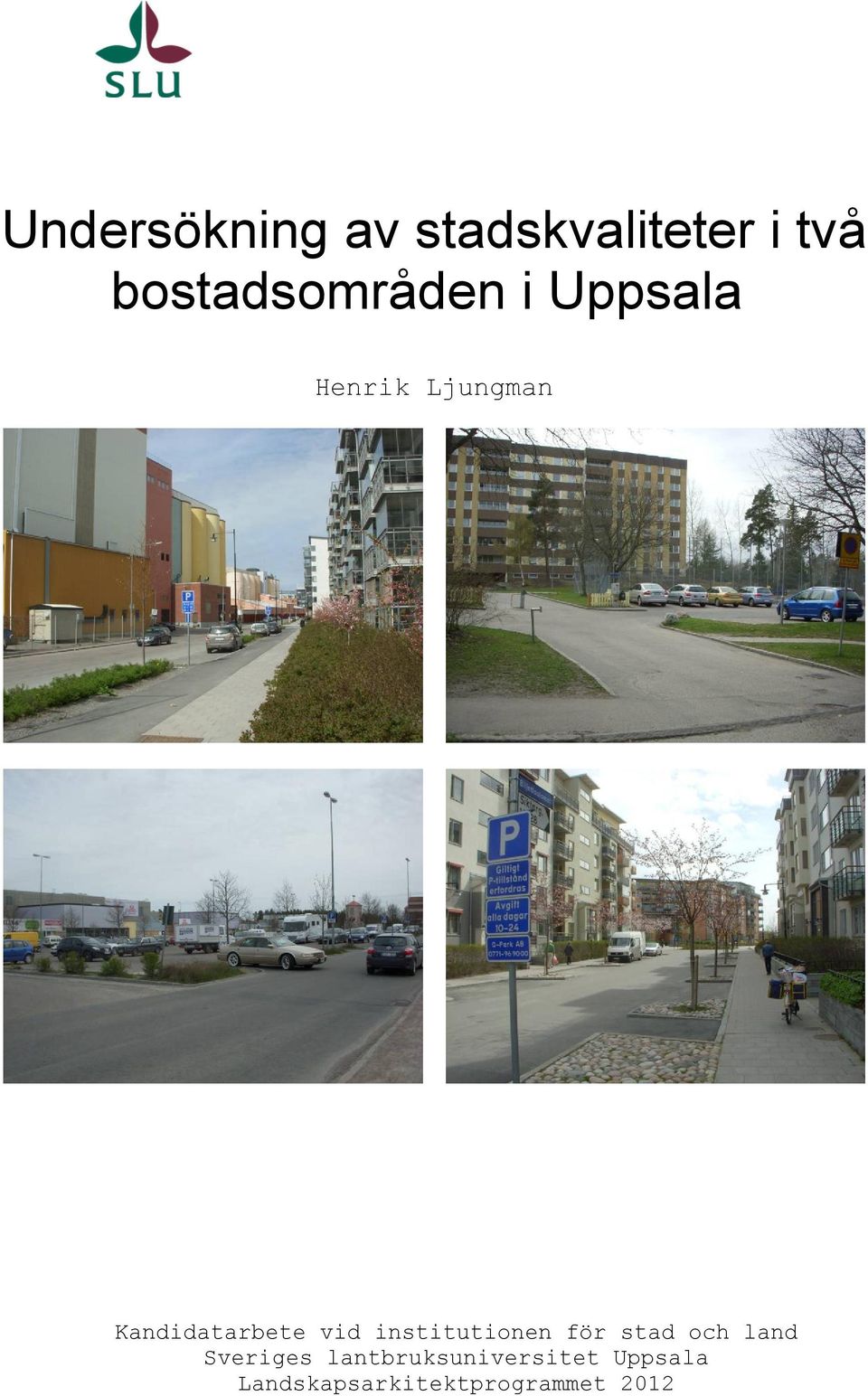 institutionen för stad och land Sveriges