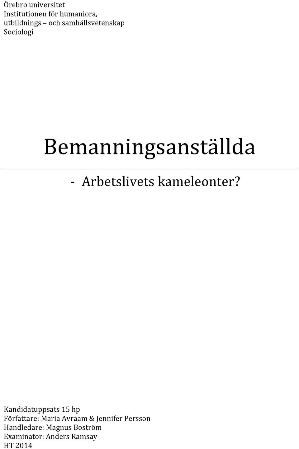 kameleonter?