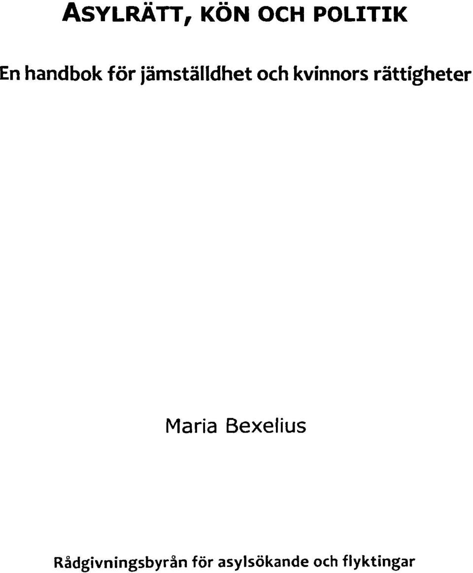 kvinnors råttigheter Maria Bexelius