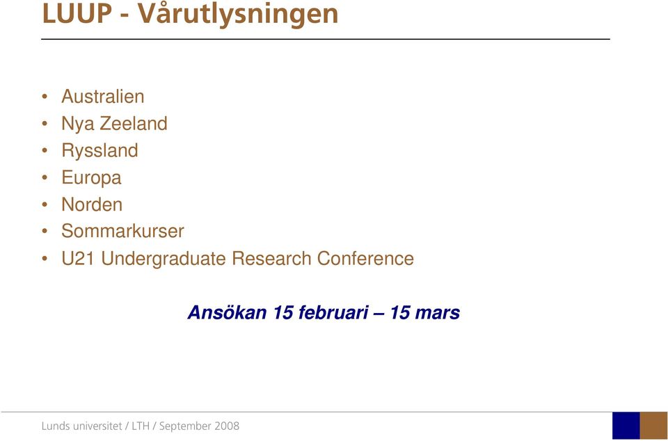 Sommarkurser U21 Undergraduate