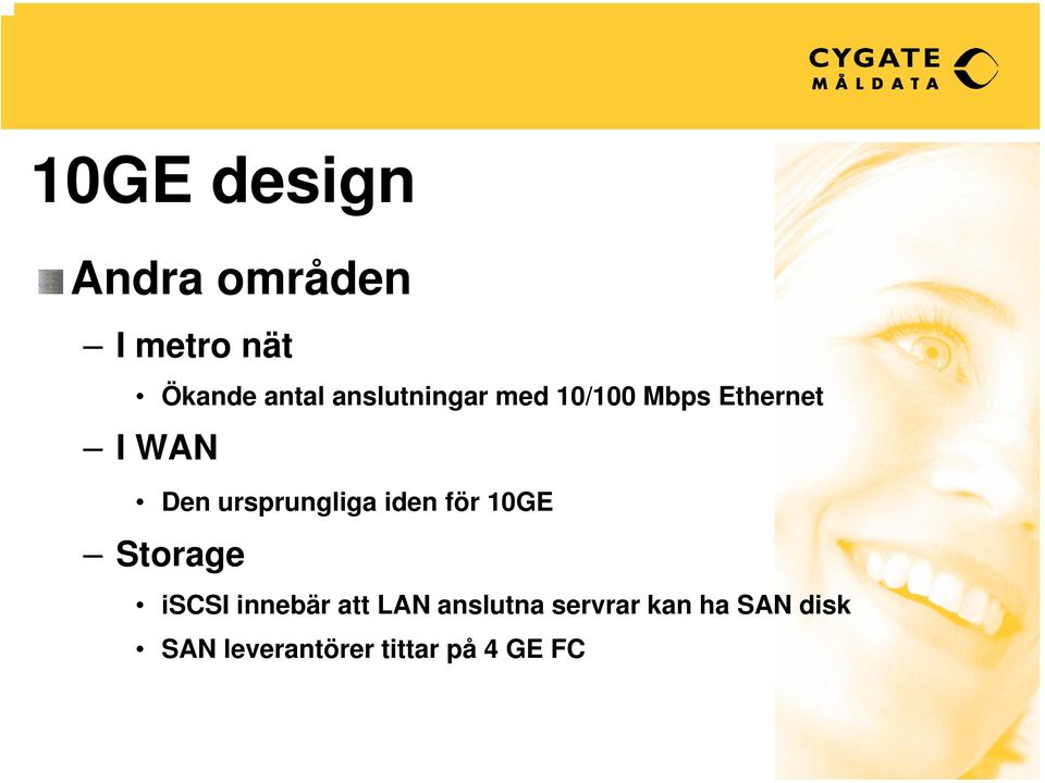 ursprungliga iden för 10GE Storage iscsi innebär att