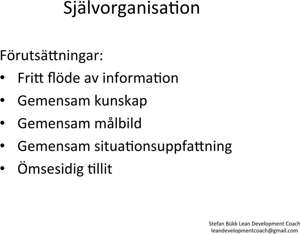 kunskap Gemensam målbild Gemensam