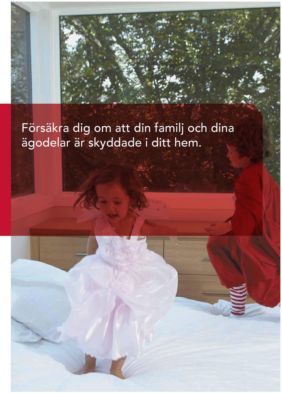 och dina ägodelar