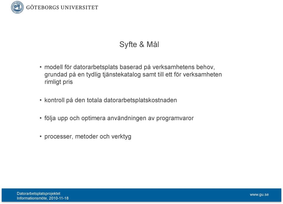 verksamheten rimligt pris kontroll på den totala