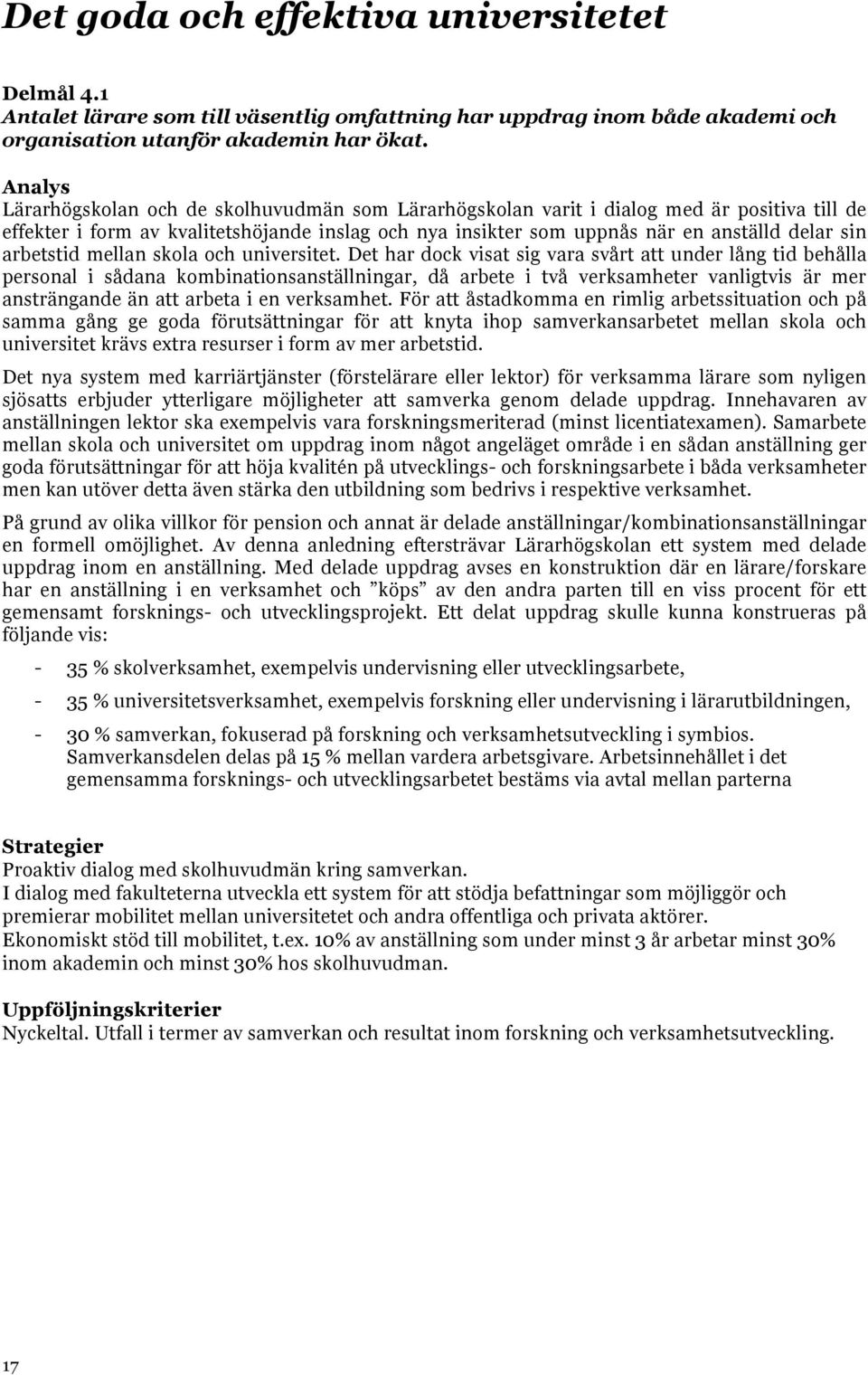 mellan skola och universitet.