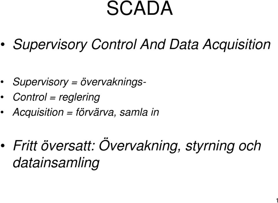 reglering Acquisition = förvärva, samla in